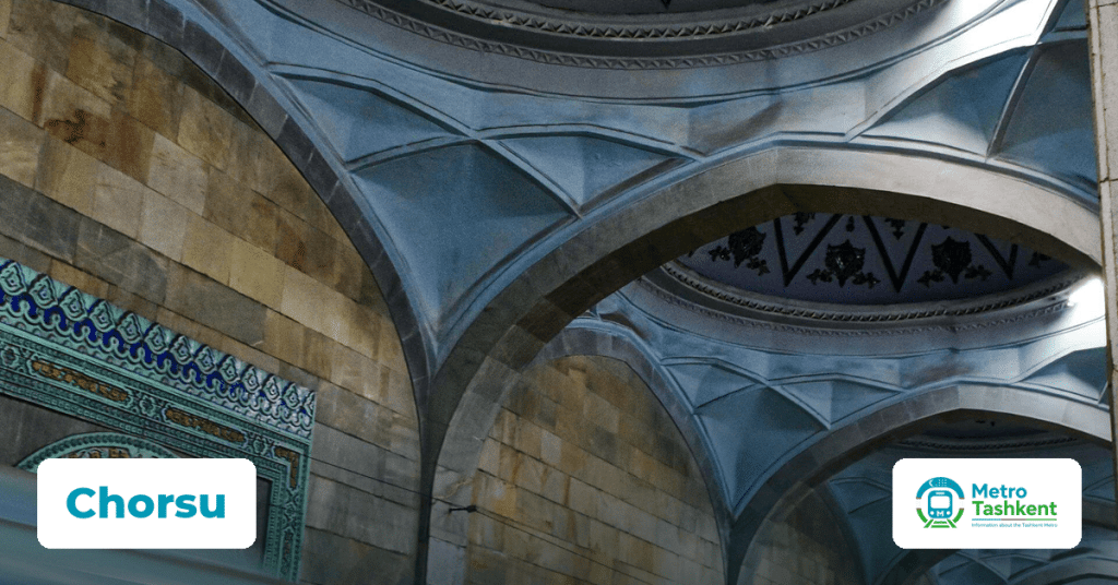 Chorsu station — Tashkent Metro